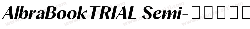 AlbraBookTRIAL Semi字体转换